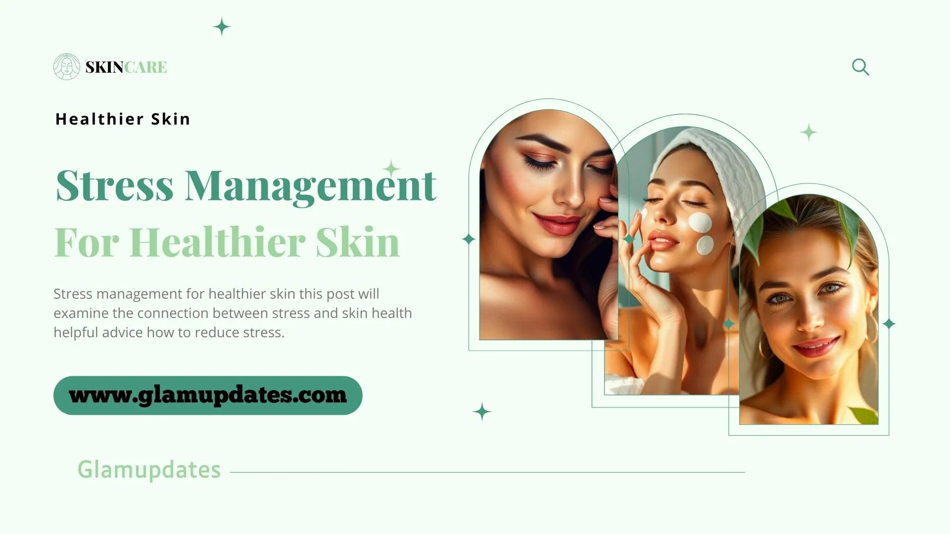 Stress Management For Healthier Skin