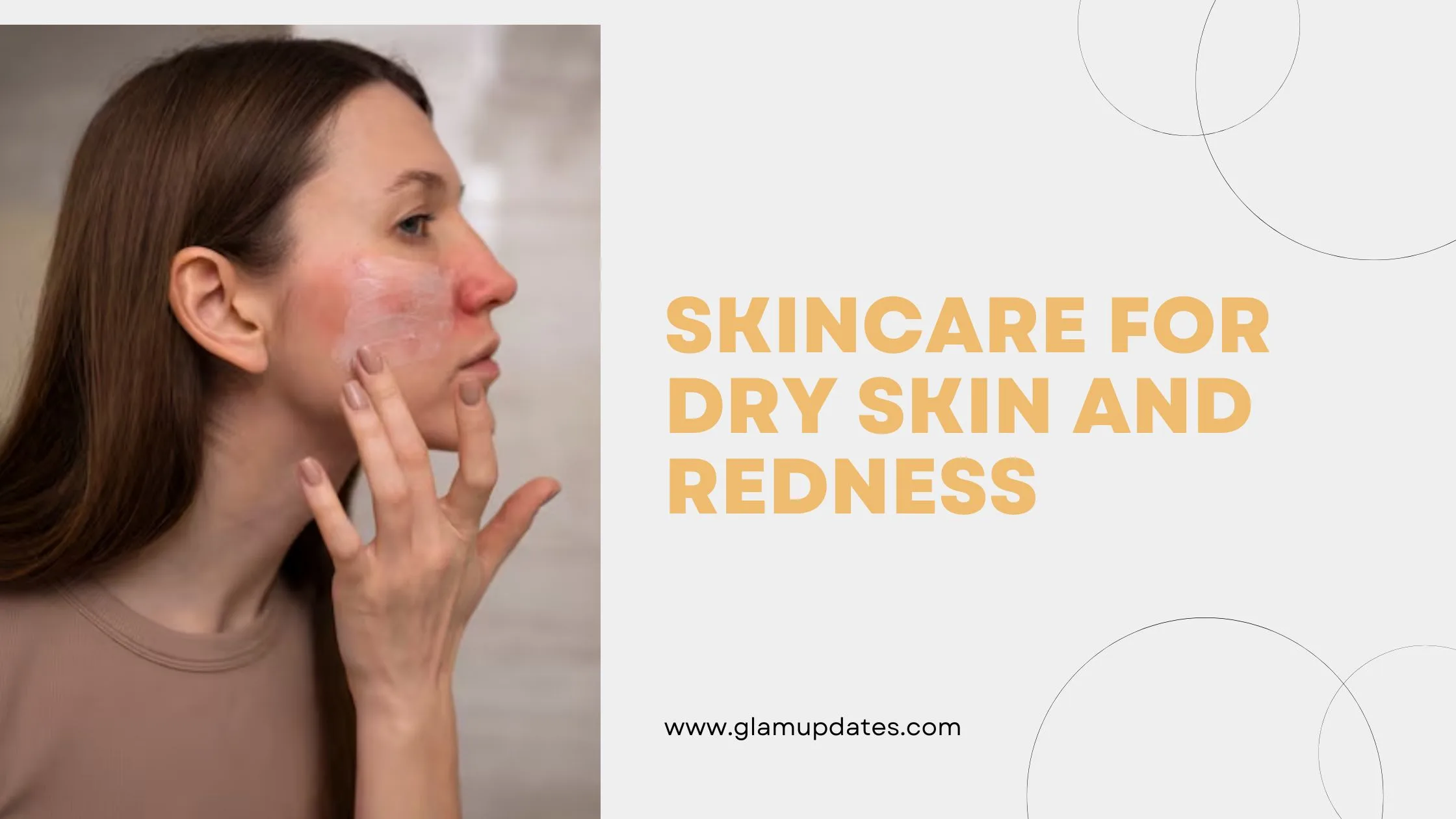 Best Skincare for Dry Skin and Redness Best Skincare for Dry Skin and Redness